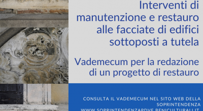 Interventi di manutenzione e restauro alle facciate di edifici sottoposti a tutela: è on line un vademecum della documentazione necessaria per un progetto di restauro