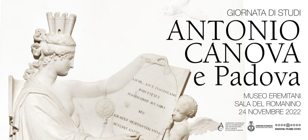 La Soprintendenza partecipa alla giornata di studi “ANTONIO CANOVA e Padova” al Museo Eremitani di Padova (24 novembre 2022)