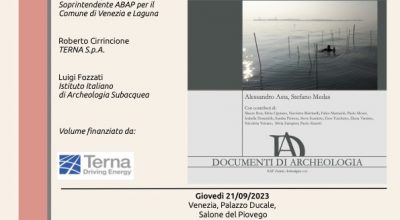 “Passaggi a Nord-Est” – Presentazione del volume che raccoglie gli studi condotti in occasione del cantiere archeologico subacqueo svolto in Laguna tra il 2017 e il 2018