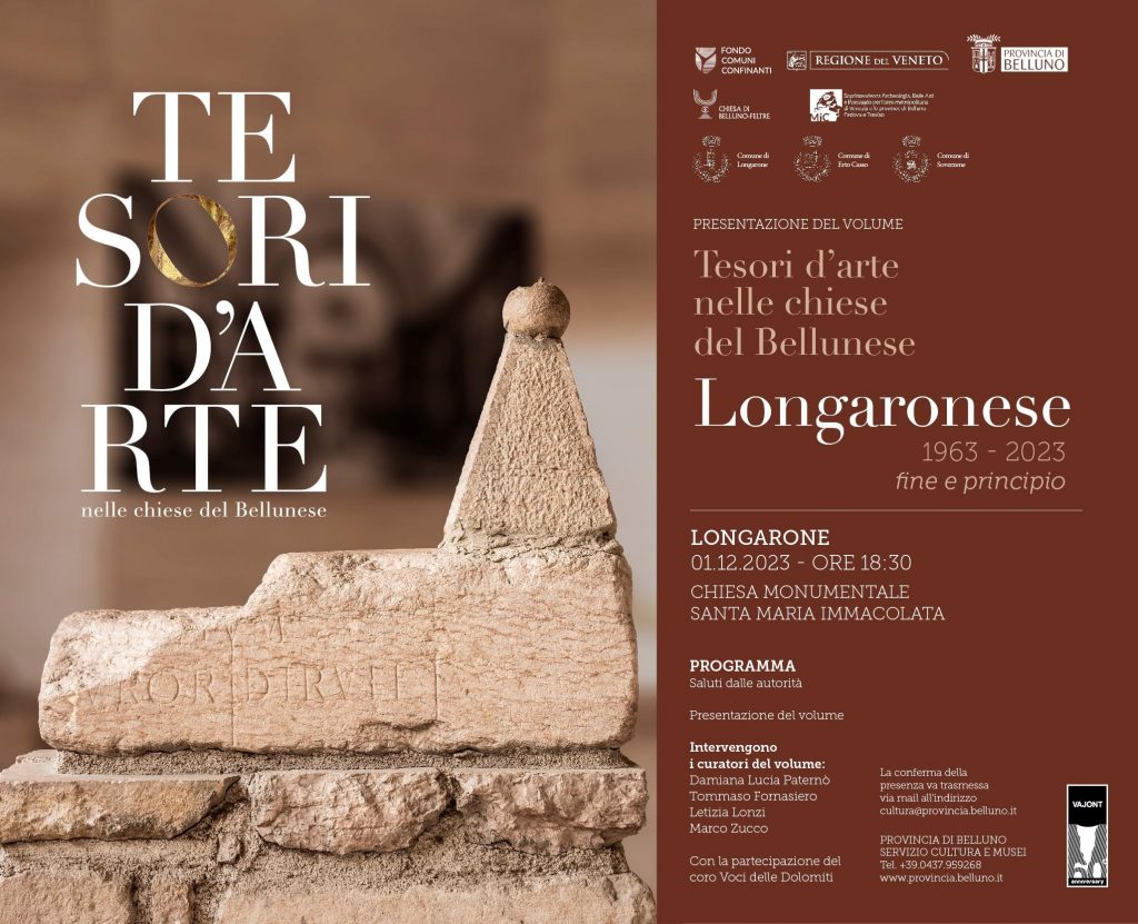 Tesori D’arte nelle chiese del Bellunese. Longaronese, 1963- 2023 – fine e principio: venerdì 1 dicembre a Longarone (Bl) la presentazione del volume
