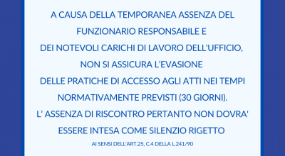 Avviso | Accesso agli atti: momentanea variazione dei tempi procedimentali