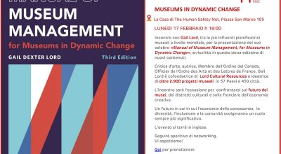 Nella sede di The Human Safety Net a Venezia si presenta il volume “Manual of Museum Management: For Museums in Dynamic Change”, nell’ambito del progetto Venice Futures