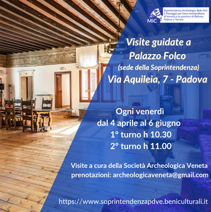 Padova | Visite guidate a Palazzo Folco, sede della Soprintendenza, ogni venerdì da aprile a giugno