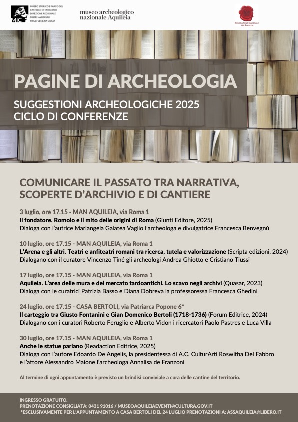 Museo Archeologico Nazionale di Aquileia | Gli appuntamenti di luglio con “Pagine di archeologia – Comunicare il passato tra narrativa, scoperte d’archivio e di cantiere”