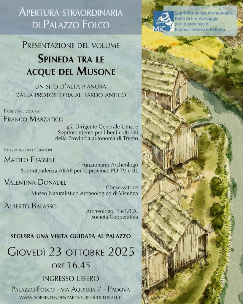 Padova | A Palazzo Folco l’archeologia è protagonista con la presentazione del volume “Spineda tra le acque del Musone. Un sito d’alta pianura  dalla protostoria al tardo antico”