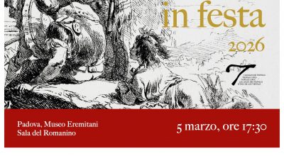 Padova | I luoghi del Tiepolo in festa 2026, la Soprintendenza partecipa alla manifestazione con la conferenza “Il genio creativo di Gianbattista Tiepolo nell’incisione: la serie dei Capricci”