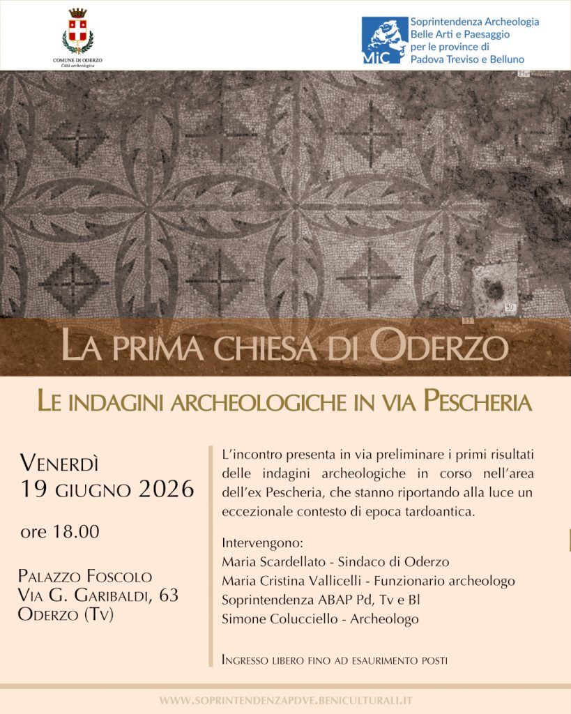 Oderzo (Tv) | La Soprintendenza presenta i primi risultati delle indagini archeologiche in corso nell’area dell’ex pescheria: torna alla luce un eccezionale contesto di epoca tardoantica