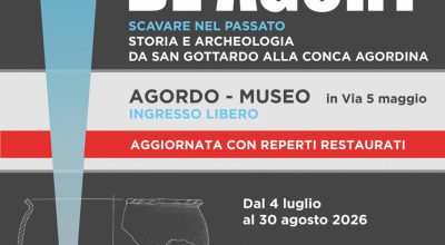 EL CANAL DE AGORT – Scavare nel passato. Storia e archeologia da San Gottardo alla conca Agordina. Mostra al Museo Mineralogico e Paleontologico di Agordo