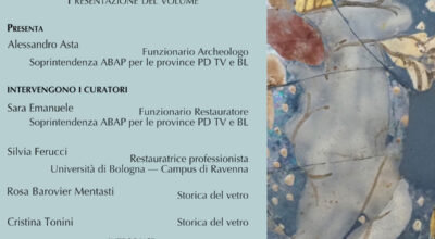 Padova | La presentazione del volume “I vetri rinascimentali del Monastero di Santa Chiara di Cella Nova a Padova. Restauro, studio e valorizzazione” apre il ciclo di conferenze ospitate a Palazzo Folco, sede della Soprintendenza