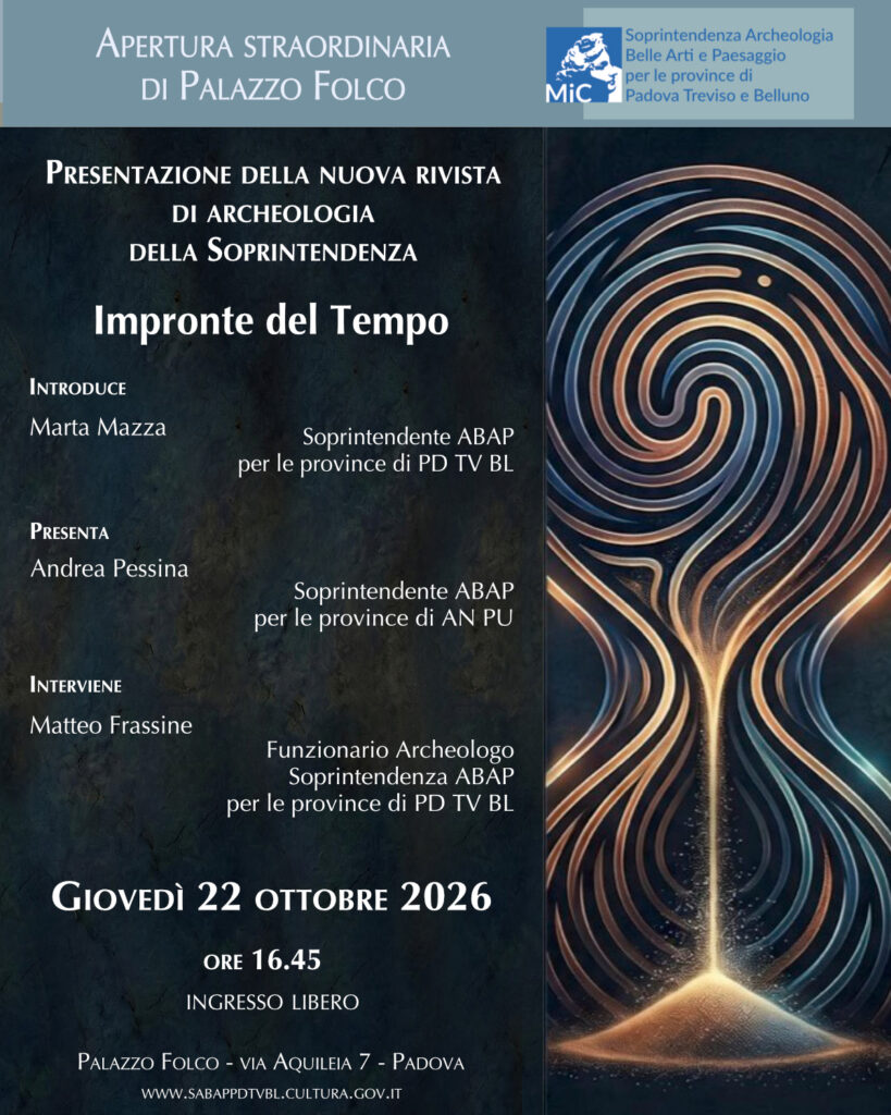 Padova | “Impronte del Tempo”: presentazione della nuova rivista di archeologia della Soprintendenza, giovedì 22 ottobre a Palazzo Folco